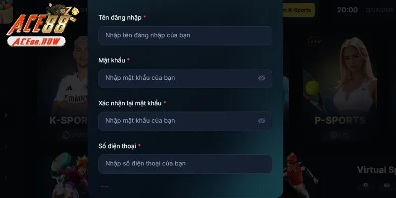 Các bước chuẩn đăng ký ACE88